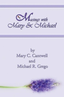 Musings with Mary & Michael