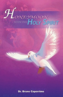 Honeymoon with the Holy Spirit