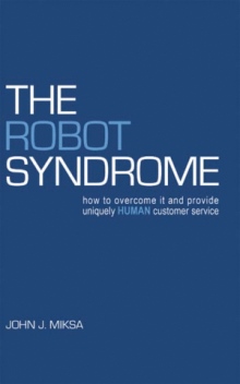 The Robot Syndrome