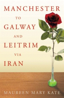 Manchester to Galway and Leitrim via Iran