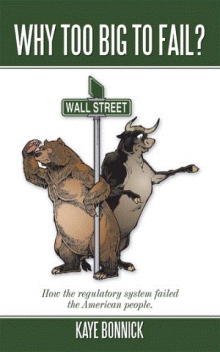 Why Too Big To Fail?