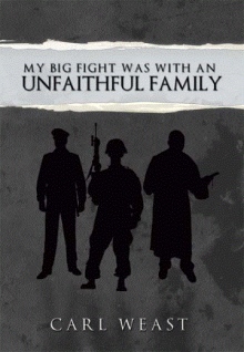 My Big Fight was with an Unfaithful Family