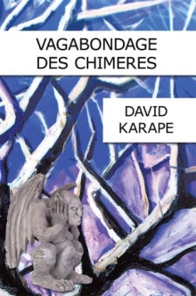 VAGABONDAGE DES CHIMERES