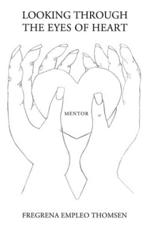 Looking Through the Eyes of Heart