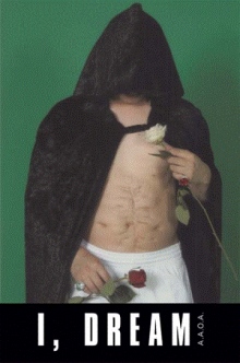 I, Dream