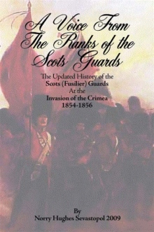A Voice From The Ranks of the Scots Guards