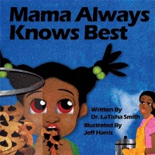 Mama Always Knows Best