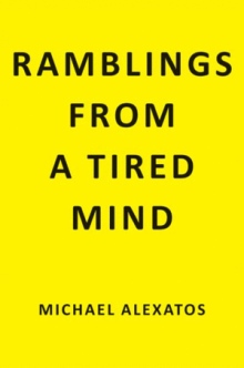 Ramblings From a Tired Mind