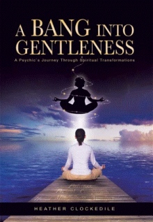 A Bang Into Gentleness