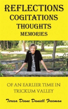 Reflections Cogitations Thoughts Memories