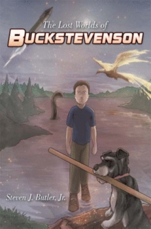 The Lost Worlds of Buckstevenson