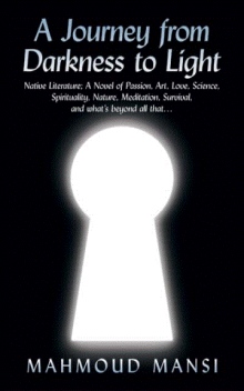 A Journey from Darkness to Light