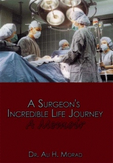A Surgeon's Incredible Life Journey