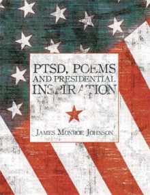 PTSD, Poems And Presidential Inspiration