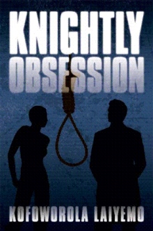 Knightly Obsession