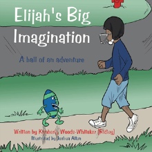 Elijah's Big Imagination