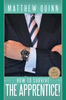 How to Survive The Apprentice!