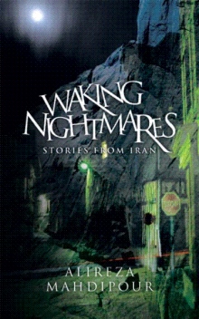 Waking Nightmares