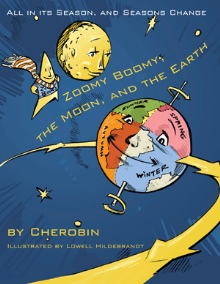 Zoomy Boomy, the Moon, and the Earth
