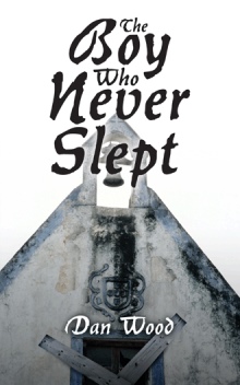 The Boy Who Never Slept