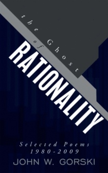 The Ghost of Rationality