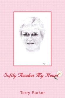 Softly Awakes My Heart