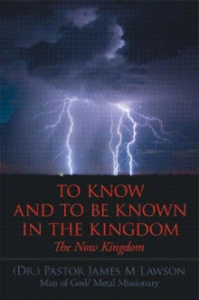To Know And To Be Known In The Kingdom