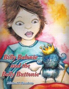 Billy Balonie and the Belly Buttonie
