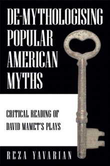 De-Mythologising Popular American Myths