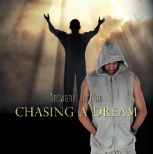 Chasing a Dream