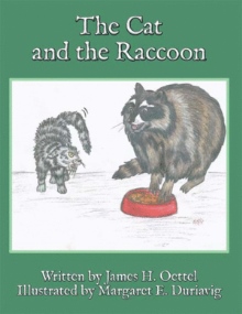The Cat and the Raccoon