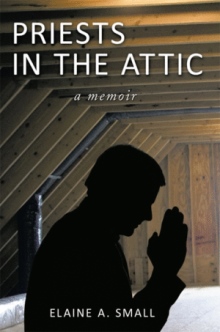 Priests in the Attic