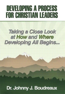 Developing a Process for Christian Leaders