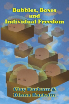 Bubbles, Boxes and Individual Freedom