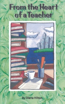 From the Heart of a Teacher