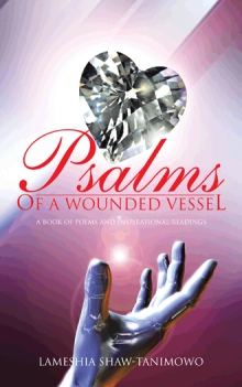 Psalms of a Wounded Vessel