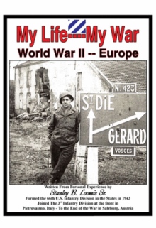 My Life- My War- World War 2