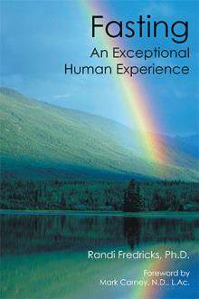 Fasting: An Exceptional Human Experience