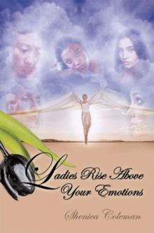 Ladies Rise Above Your Emotions
