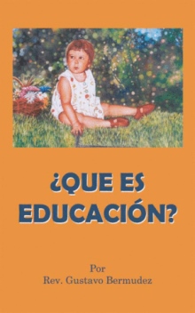 ¿Que Es Educación?
