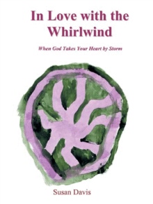 In Love with the Whirlwind