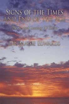 Signs of the Times and End of the Age