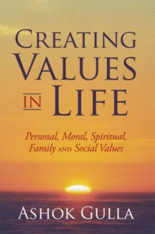 Creating Values in Life