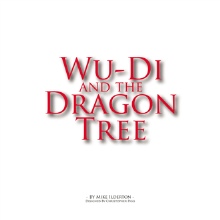 WU-DI AND THE DRAGON TREE