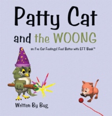 Patty Cat and the WOONG