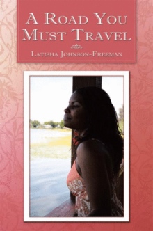 A Road You Must Travel