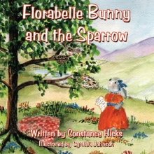 Florabelle Bunny and the Sparrow