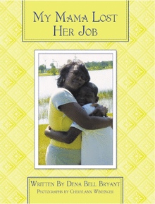 My Mama Lost Her Job