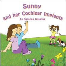 Sunny and her Cochlear Implants