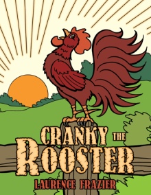 Cranky the Rooster